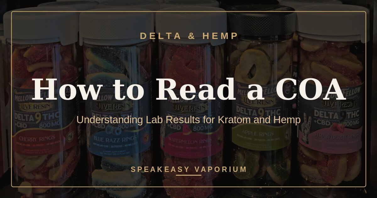 How to read a COA, understanding lab results for kratom and hemp, from Speakeasy Vaporium